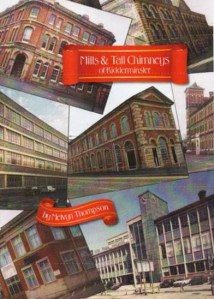 Melvyn's latest book: Mills & Tall Chimneys